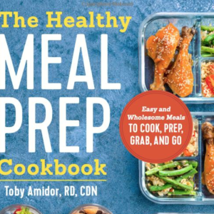 Easy and Wholesome Meals to Cook, Prep, Grab, and Go | Cook book