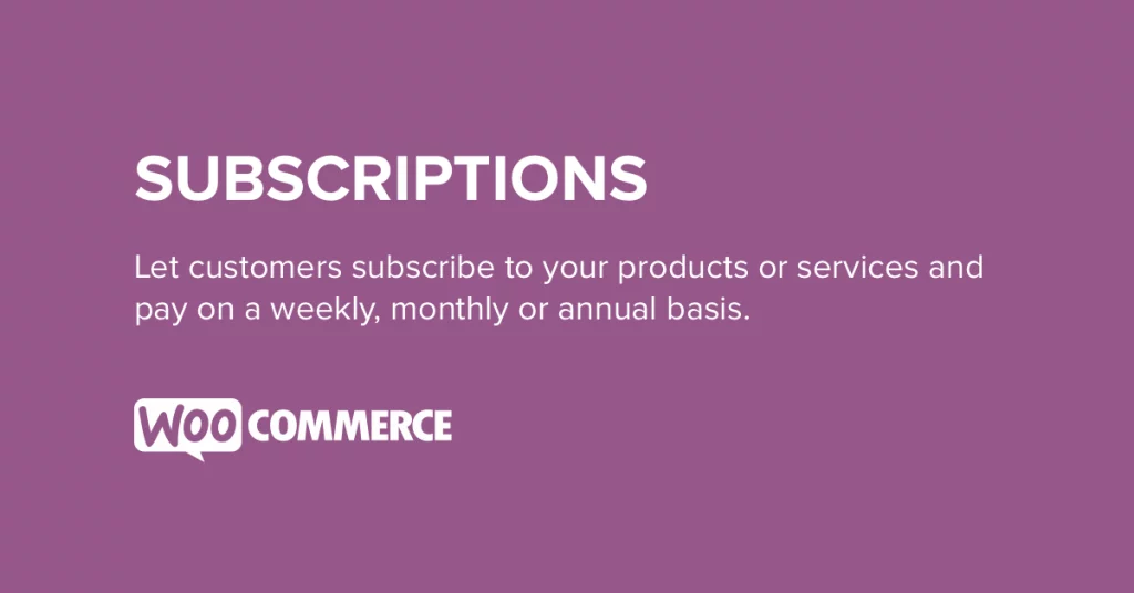 WooCommerce Subscriptions - Best Woocommerce Plugins